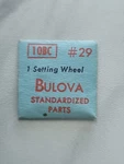Nos Bulova Setting Wheel #29 10BC. Fixed Price $27.99.