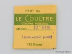 Jaeger Lecoultre Threaded Post Cal. 815 Part #963. Fixed Price $29.95.