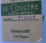 Lecoultre 426-1 Watch Movement Part Balance Staff #723. Fixed Price $25.00.