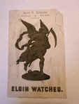 Victorian Trade Card Elgin Pocket Watch Embossed John Downes Waterloo Ny B88-3. Fixed Price $15.95.