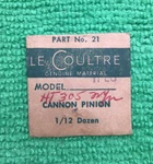 Jaeger Lecoultre Cannon Pinion Cal. 11 Lo Part 240 21, Nos. Fixed Price $34.99.