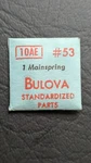 Genuine Bulova 10AE - Mainspring #53. Fixed Price $9.95.