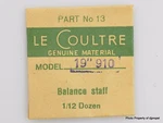 Jaeger Lecoultre Balance Staff Cal. 910 Part #13 723. Fixed Price $29.95.