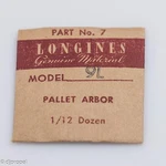 Longines Genuine Material Pallet Arbor Part 7 For Cal. 9L. Fixed Price $29.95.