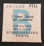New Genuine Bulova 7EFACD Upper Shock Set Complete Part # 111. Fixed Price $13.99.