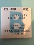 Bulova #92 - Center & Sweep Second Pinion Nos Various Calibers. Fixed Price $9.95.