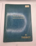 Vintage 1966 Tissot Service Manual Technical Documents- 14 Calibers. Fixed Price $124.95.