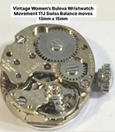 Vintage Women Bulova 17J Wristwatch Movement Balance Moves 13MM X 15MM. Fixed Price $15.00.