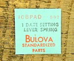 Genuine Bulova 10BPAD Date Setting Lever Spring 592 Watch Part New Old Stock. Fixed Price $15.99.