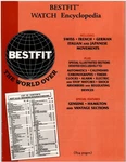 Bestfit Watch Encyclopedia Swiss, Japanese, American Movements In Pdf Format. Fixed Price $12.00.
