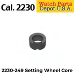 Rolex Caliber 2230-249 Setting Wheel Core Swiss Made Replacement Parts. Fixed Price $19.00.