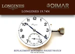 Replacement Vintage Original Movement Longines Pocket Watch 19.74N.. Fixed Price $266.61.