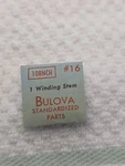 Bulova Winding Stem 10BNCH #16 Nos. Fixed Price $9.99.