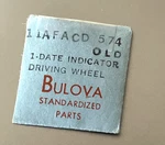 Bulova 11AFACD Watch Movement Part #574 (1) Date Indicator Driving Wheel Opened. Fixed Price $12.51.